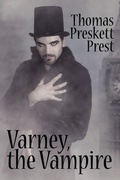 Cover: Varney the Vampire, or, The Feast of Blood (One Volume Edition) - Wildside Press