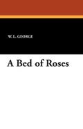 Cover: A Bed of Roses - Wildside Press