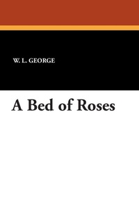 Enlarge image Cover: A Bed of Roses - Wildside Press