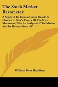Cover: The Stock Market Barometer - Kessinger Publishing