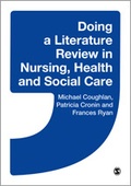 Cover: Doing a Literature Review in Nursing, Health and Social Care - SAGE Publications Ltd