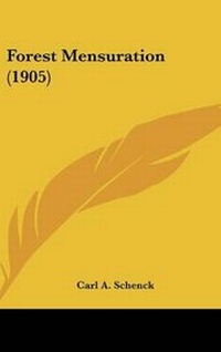 Abbildung von: Forest Mensuration (1905) - Kessinger Publishing