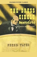 Cover: The Dress Circle Murders - Wildside Press