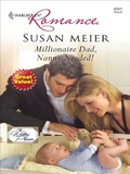 Cover: Millionaire Dad, Nanny Needed! - Harlequin Romance