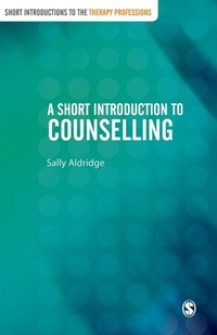 Enlarge image Cover: A Short Introduction to Counselling - SAGE Publications Ltd