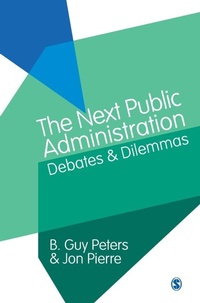 Enlarge image Cover: The Next Public Administration - SAGE Publications Ltd