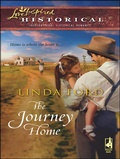 Cover: The Journey Home - Steeple Hill Love Inspired Historicals
