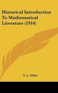 Cover: Historical Introduction To Mathematical Literature (1916) - Kessinger Publishing