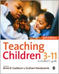 Cover: Teaching Children 3-11 - SAGE Publications Ltd
