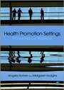 Cover: Health Promotion Settings - SAGE Publications Ltd