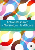 Cover: Action Research in Nursing and Healthcare - SAGE Publications Ltd