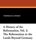 Cover: A History of the Reformation, Vol. 2 - Wildside Press