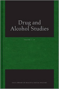 Enlarge image Cover: Drug and Alcohol Studies - SAGE Publications Ltd