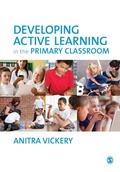 Cover: Developing Active Learning in the Primary Classroom - SAGE Publications Ltd