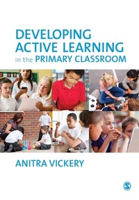 Enlarge image Cover: Developing Active Learning in the Primary Classroom - SAGE Publications Ltd