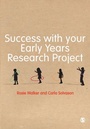 Cover: Success with your Early Years Research Project - SAGE Publications Ltd