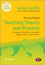 Cover: Primary English: Teaching Theory and Practice - Learning Matters Ltd