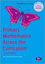 Cover: Primary Mathematics Across the Curriculum - Learning Matters Ltd