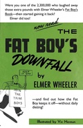 Cover: The Fat Boy's Downfall And How Elmer Learned to Keep It Off - Wildside Press
