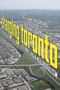 Enlarge image Cover: Changing Toronto - University of Toronto Press