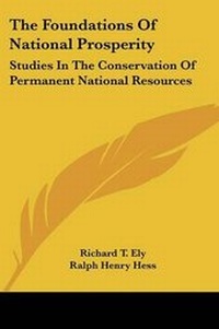 Enlarge image Cover: The Foundations Of National Prosperity - Kessinger Publishing