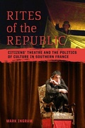 Cover: Rites of the Republic - University of Toronto Press