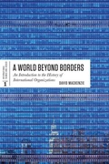 Cover: A World Beyond Borders - University of Toronto Press