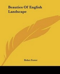 Enlarge image Cover: Beauties Of English Landscape - Kessinger Publishing