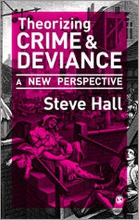 Enlarge image Cover: Theorizing Crime and Deviance - SAGE Publications Ltd