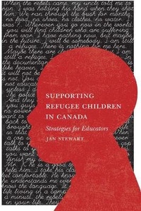 Enlarge image Cover: Supporting Refugee Children - University of Toronto Press
