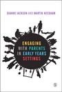 Cover: Engaging with Parents in Early Years Settings - SAGE Publications Ltd