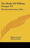Cover: The Works Of William Cowper V3 - Kessinger Publishing