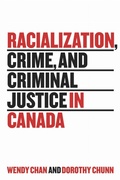 Cover: Racialization, Crime, and Criminal Justice in Canada - University of Toronto Press
