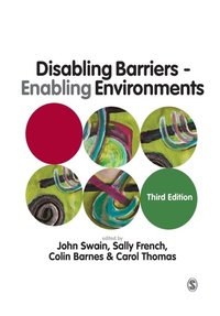 Enlarge image Cover: Disabling Barriers - Enabling Environments - SAGE Publications Ltd