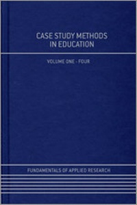 Enlarge image Cover: Case Study Methods in Education - SAGE Publications Ltd