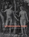 Cover: A History of Anthropological Theory, Fourth Edition - University of Toronto Press