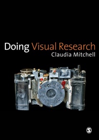 Enlarge image Cover: Doing Visual Research - SAGE Publications Ltd