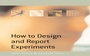 Cover: How to Design and Report Experiments - SAGE Publications Ltd