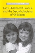 Cover: Early Childhood Curricula and the De-pathologizing of Childhood - University of Toronto Press