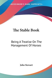 Abbildung von: The Stable Book - Kessinger Publishing Co