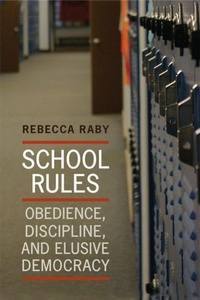 Enlarge image Cover: School Rules - University of Toronto Press