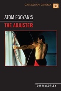Cover: Atom Egoyan's 'the Adjuster' - University of Toronto Press