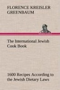 Cover: The International Jewish Cook Book - TREDITION CLASSICS