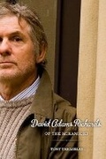 Cover: David Adams Richards of the Miramichi - University of Toronto Press