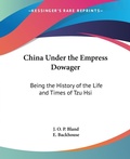 Bild: China Under The Empress Dowager - Kessinger Publishing Co