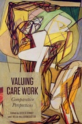 Cover: Valuing Care Work - University of Toronto Press