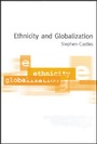 Cover: Ethnicity and Globalization - SAGE Publications Ltd