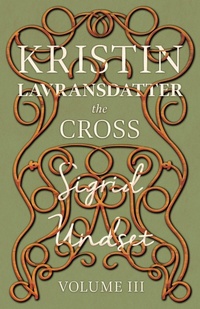 Enlarge image Cover: Kristin Lavransdatter - The Cross - Read Books