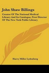 Abbildung von: John Shaw Billings - Kessinger Publishing