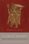Cover: A Croce Reader - University of Toronto Press